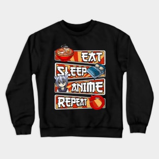 Eat Sleep Anime Repeat Cute Anime Obsessed Crewneck Sweatshirt